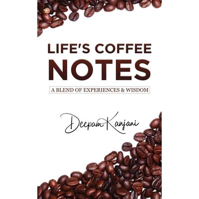 Life's Coffee Notes