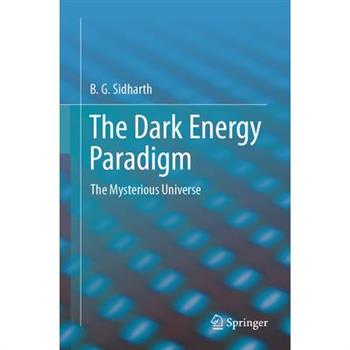 The Dark Energy Paradigm