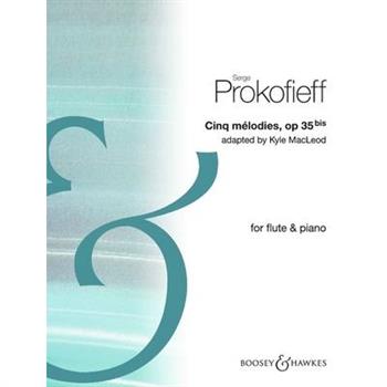 Prokofieff, Arr. Macleod: Five Melodies Op. 35bis for Flute and Piano