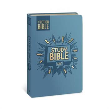 The Action Bible Study Bible Esv, Leathersoft, Blue, Full Color