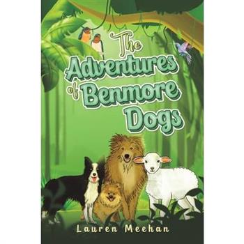 The Adventures of Benmore Dogs