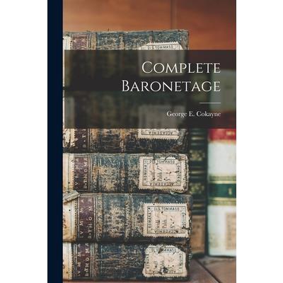 Complete Baronetage