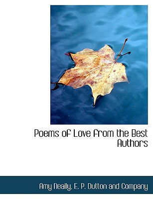 Poems of Love from the Best Authors