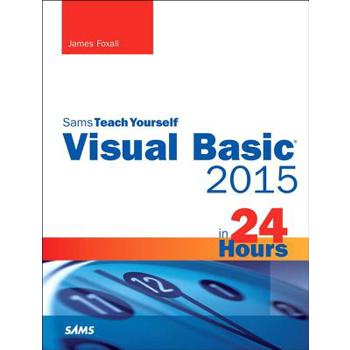 Sams Teach Yourself Visual Basic 2015 in 24 Hours