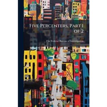 Five Percenters, Part 1 of 2