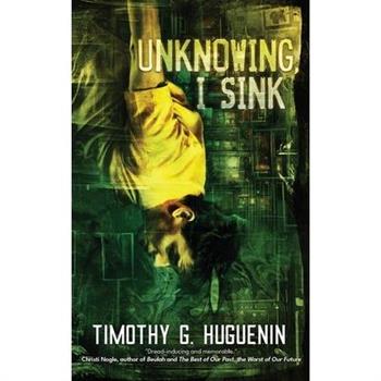 Unknowing, I Sink