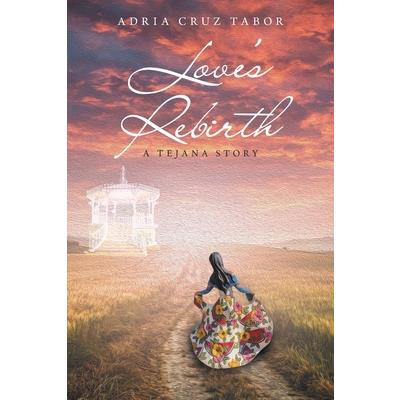 Love’s Rebirth