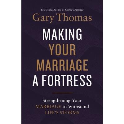 Making Your Marriage a Fortress