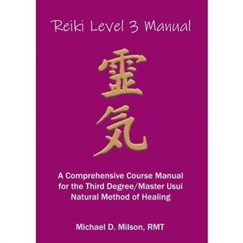 Reiki Level 3 Manual