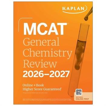MCAT General Chemistry Review 2026-2027