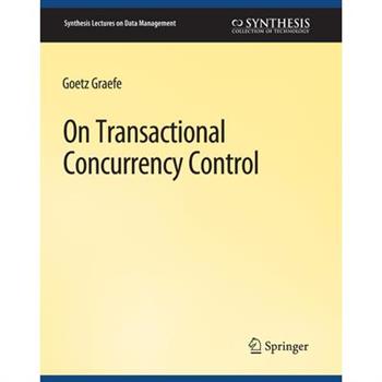 On Transactional Concurrency Control