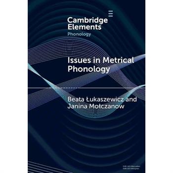 Issues in Metrical Phonology