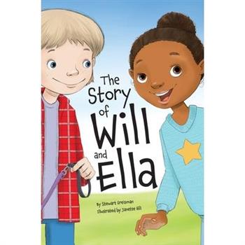 The Story of Will and Ella.