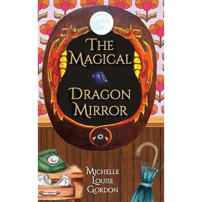 The Magical Dragon Mirror