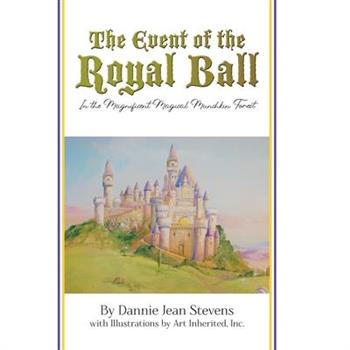 The Event of the Royal Ball
