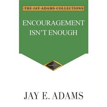 Encouragement Isn't Enough