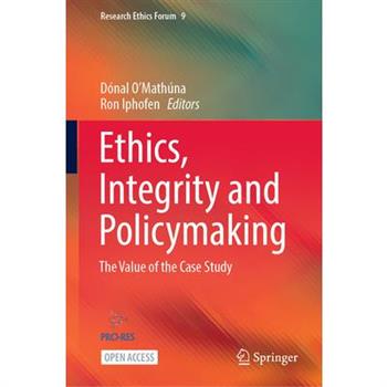 Ethics, Integrity and Policymaking