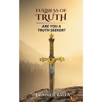Fullness of Truth