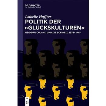 Politik Der ’Gl羹ckskulturen’