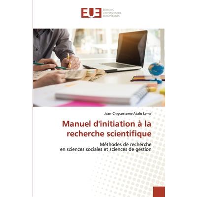 Manuel d’initiation ? la recherche scientifique