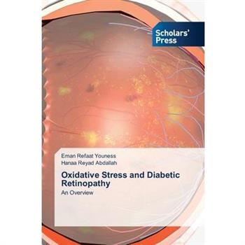 Oxidative Stress and Diabetic Retinopathy