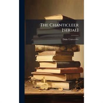 The Chanticleer [serial]