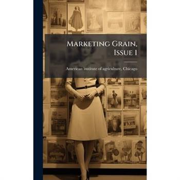 Marketing Grain, Issue 1