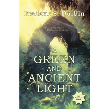 A Green and Ancient Light