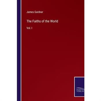 The Faiths of the World