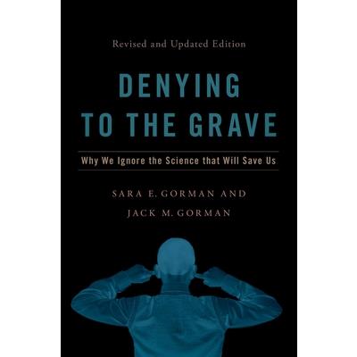 Denying to the Grave