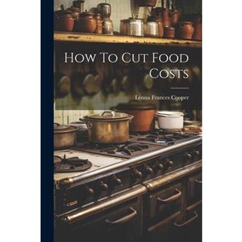 How To Cut Food Costs