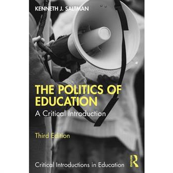The Politics of Education