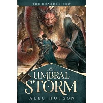 The Umbral Storm