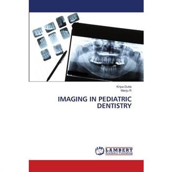 Imaging in Pediatric Dentistry