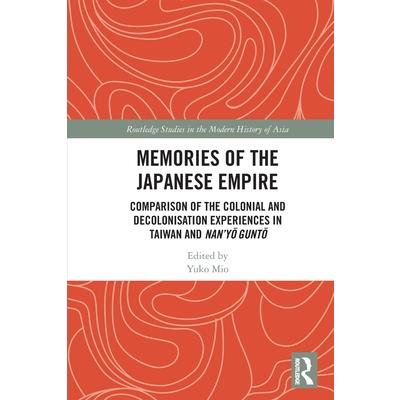 Memories of the Japanese Empire