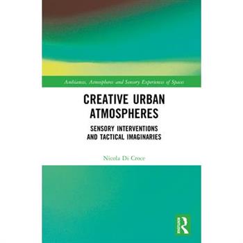 Creative Urban Atmospheres