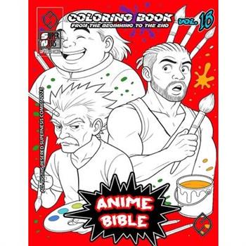 Anime Bible From The Beginning To The End Vol. 18