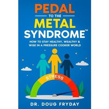 Pedal to the Metal Syndrome(TM)