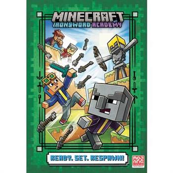 Ready. Set. Respawn! (Minecraft Ironsword Academy #1)