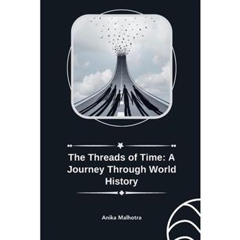 The Threads of Time