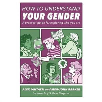 How to Understand Your Gender