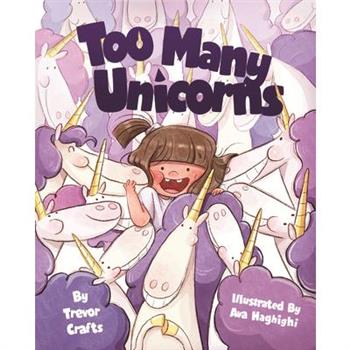 Too Many Unicorns