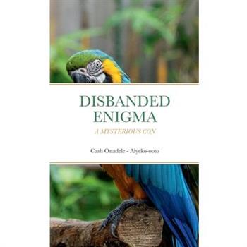 Disbanded Enigma