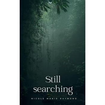 Still searching