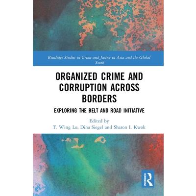Organized Crime and Corruption Across Borders