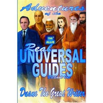 Adventures of the Real Unuversal Guides Nubook 1
