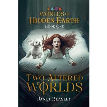 Book 1 Two Altered Worlds