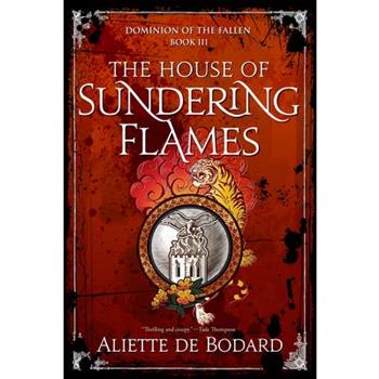 The House of Sundering Flames