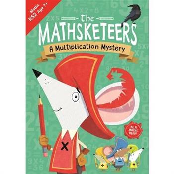 The Mathsketeers - A Multiplication Mystery