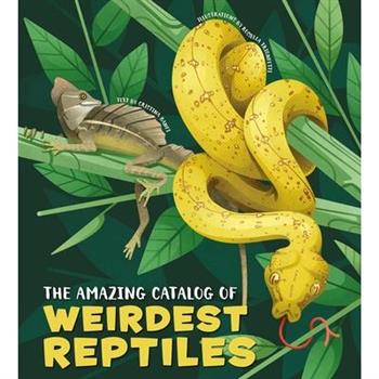 The Amazing Catalog of Weirdest Reptiles